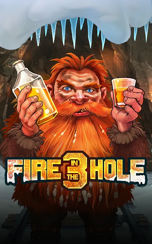 Fire in the Hole 3 at Every Game Casino